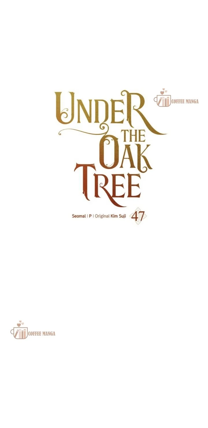 Under the Oak Tree, chapter 47