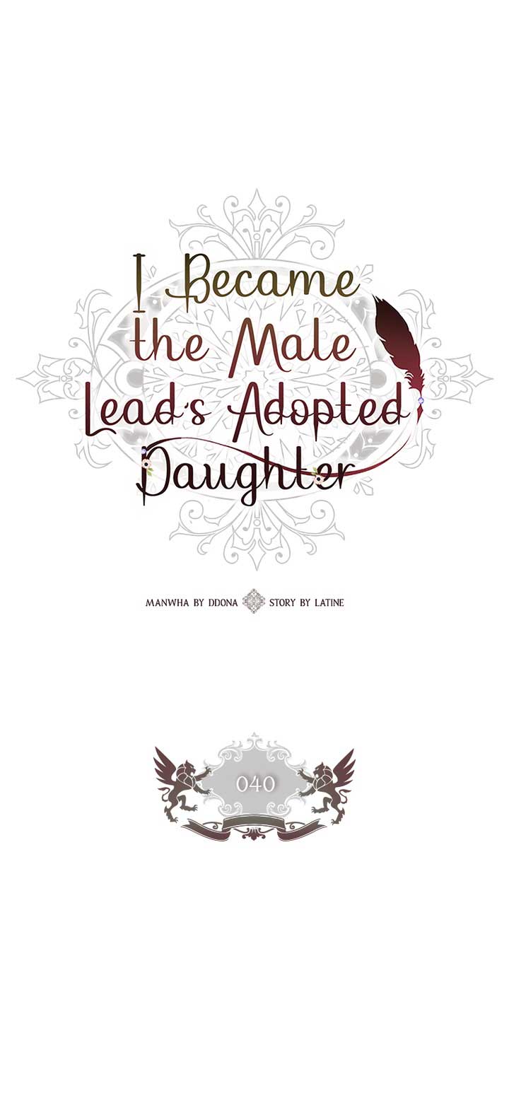 I Became the Male Lead's Adopted Daughter, Chapter 40